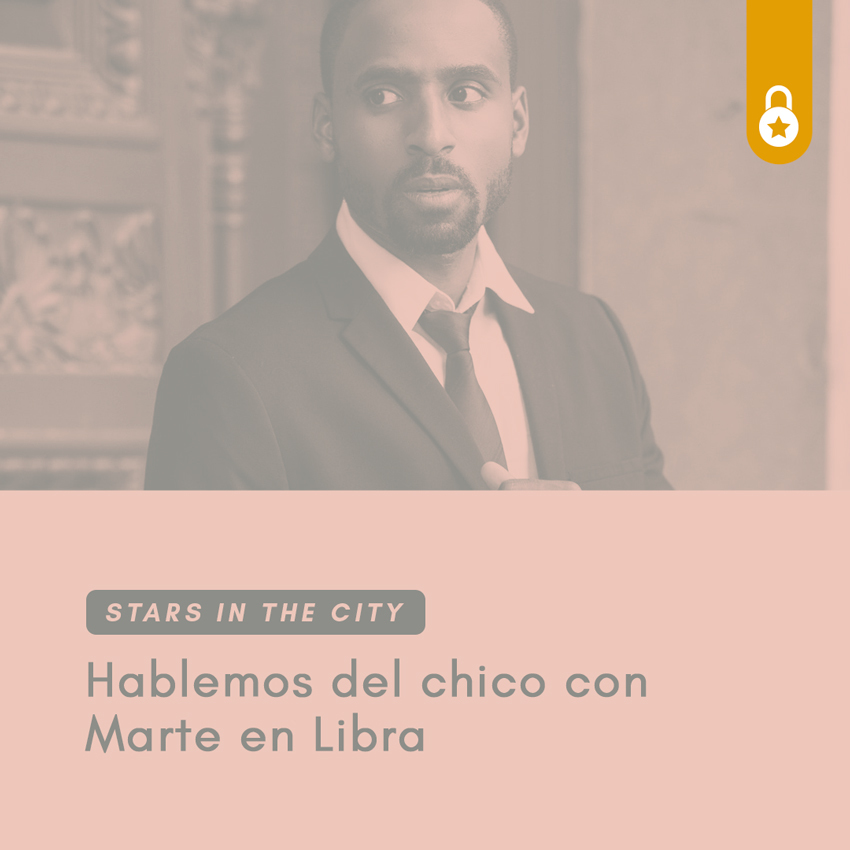 hablemos del chico con Marte en Libra