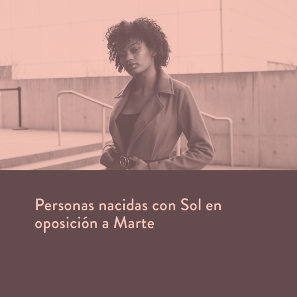 Personas nacidas con el Sol en oposición a Marte