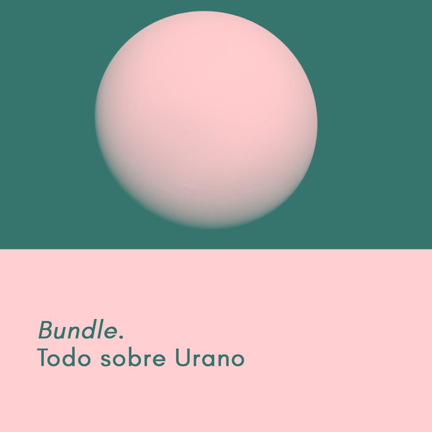 Bundle. Todo sobre Urano