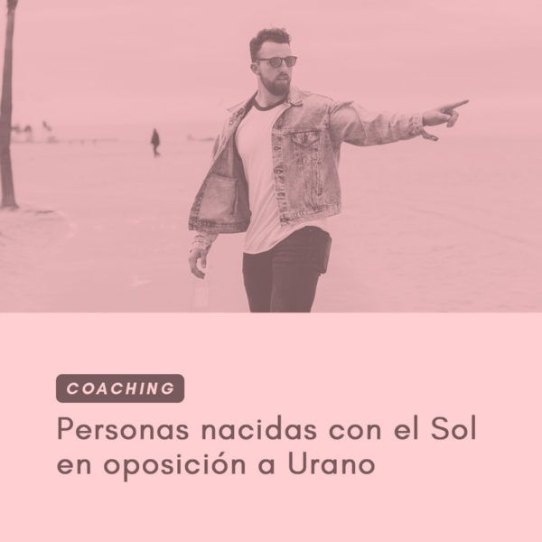 Personas nacidas con el Sol en oposición a Urano