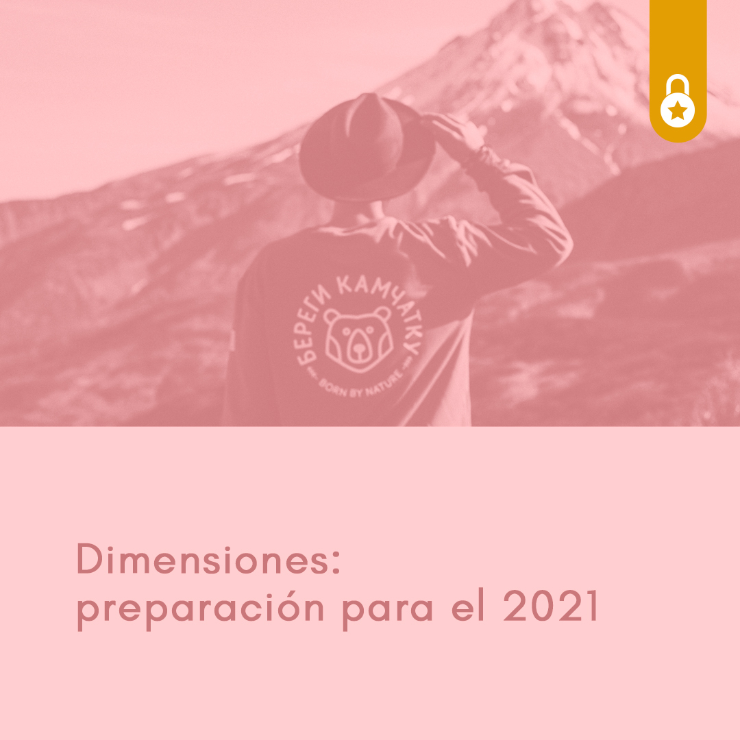 Dimensiones. Preparación para el 2021
