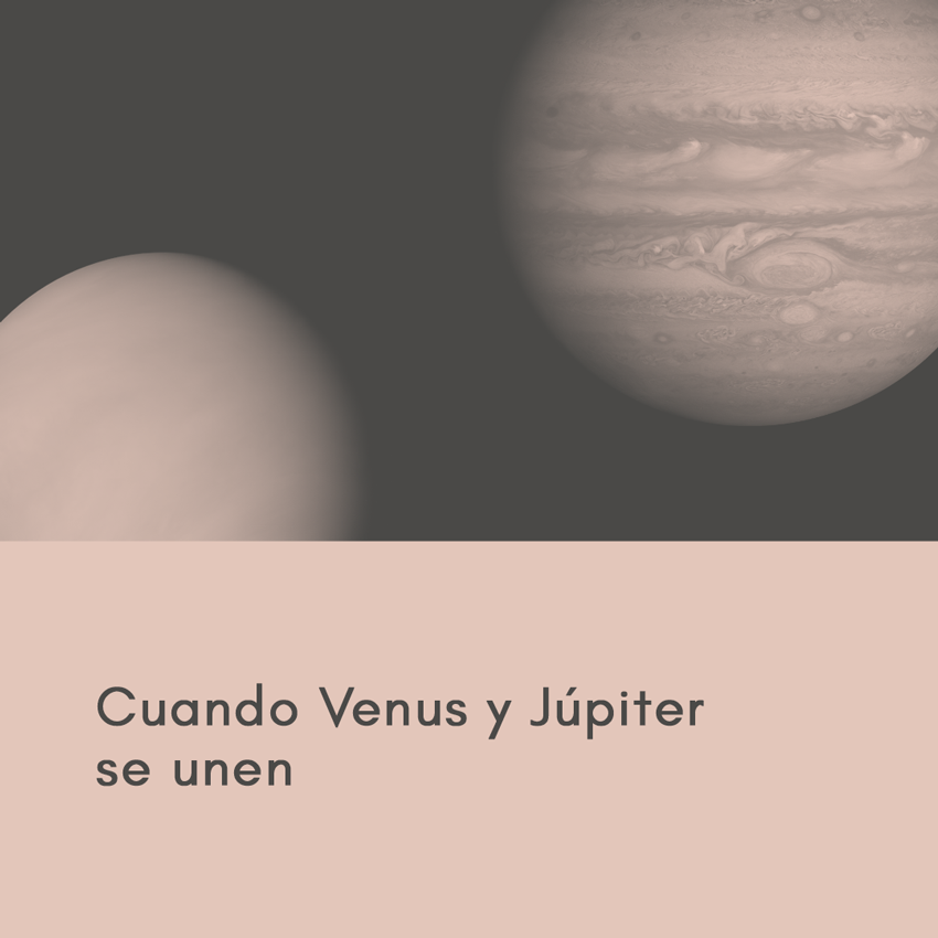 Cuando Venus y Júpiter se unen