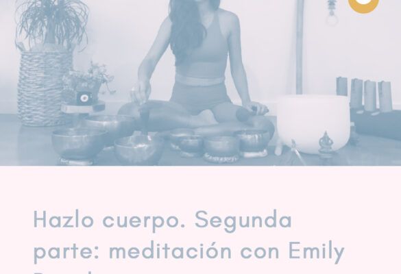 Meditación con Emily Bench
