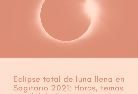 Eclipse total de luna llena en Sagitario