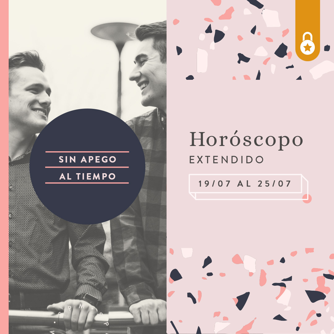 Horóscopo extendido del 19 al 25 de julio 2021