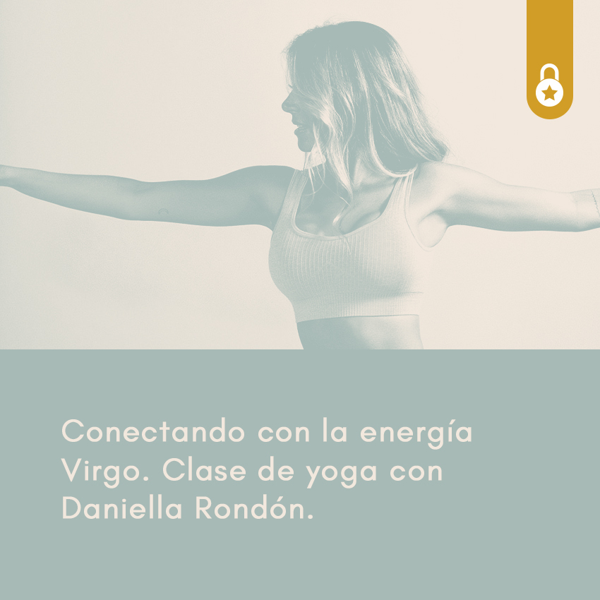 Conectando con la energía Virgo. Clase de yoga con Daniella Rondón