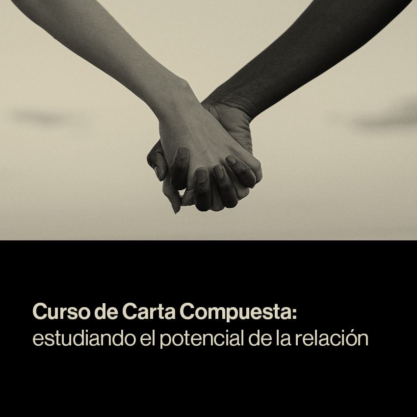 Curso de carta compuesta: estudiando el potencial de la relación.
