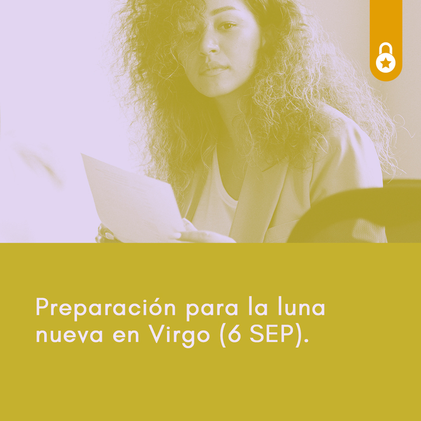 Preparación para la luna nueva en Virgo