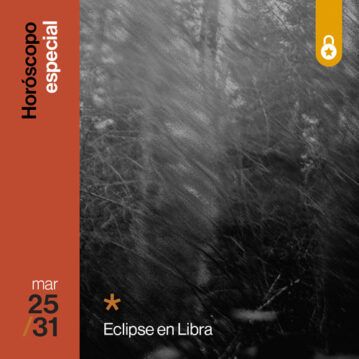Portada del horóscolo de la semana: especial del eclipse de luna llena en Libra