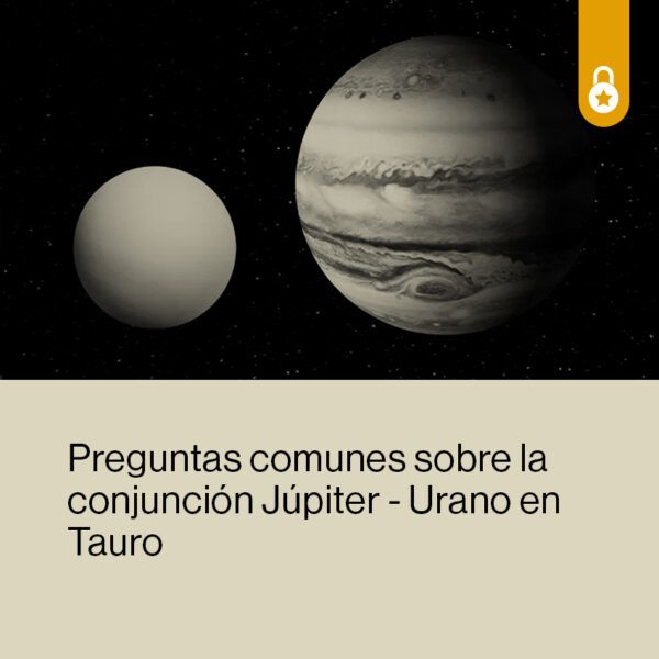 Portada preguntas comunes conjunción Júpiter - Urano