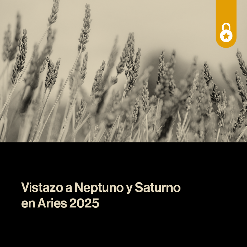 Portada Vistazo a Neptuno y Saturno en Aries 2025