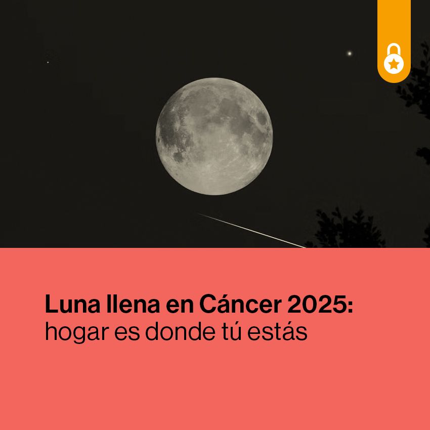 Portada luna llena en Cáncer 2025