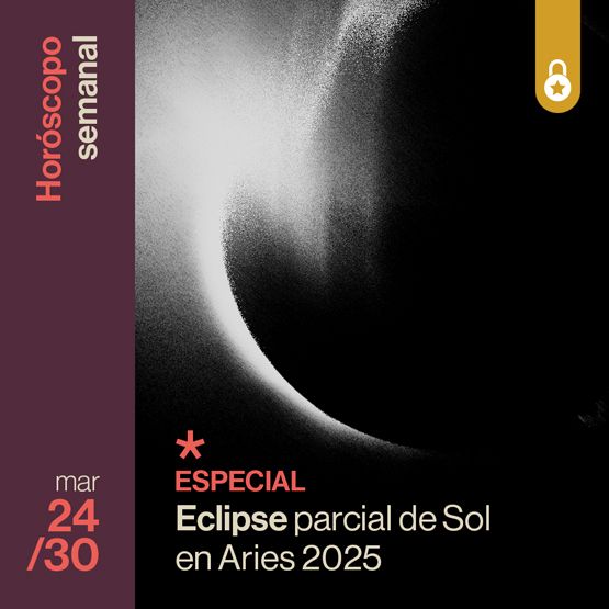 Portada Horóscopo especial del eclipse parcial de Sol en Aries 2025