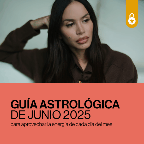 Portada Guía astrológica de junio 2025
