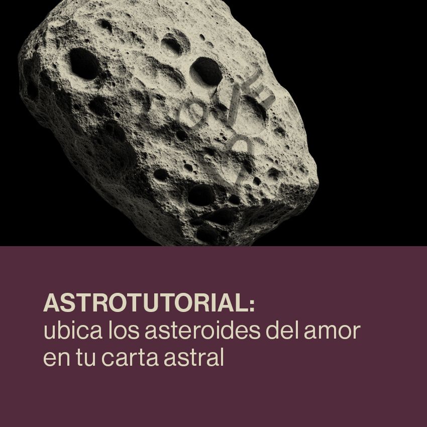 Portada ubica los asteroides del amor en tu carta astral
