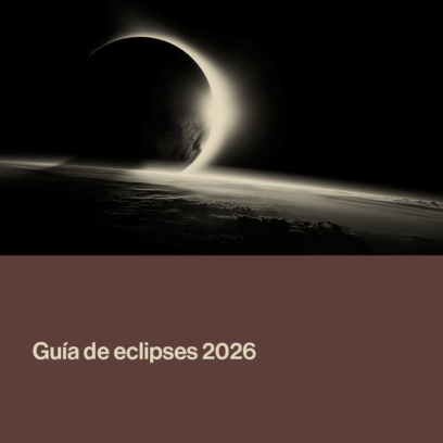 Guía de eclipses 2026