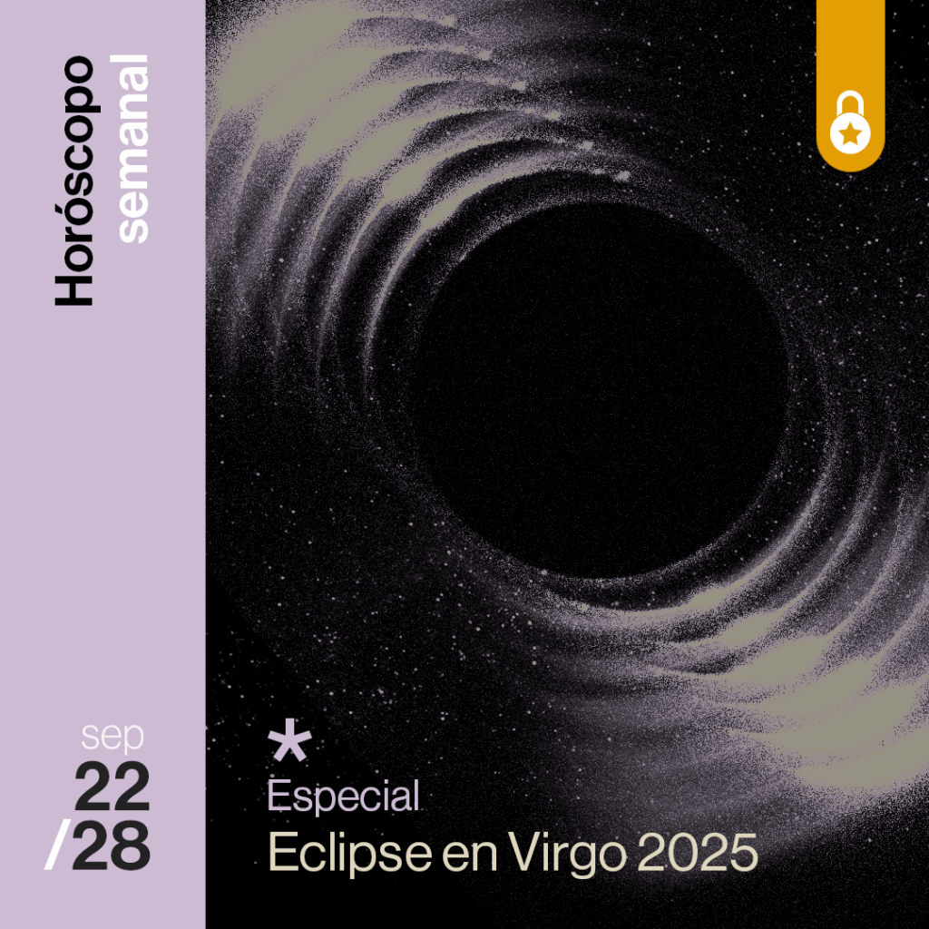 Portada horóscopo de la semana: especial del eclipse en Virgo 2025