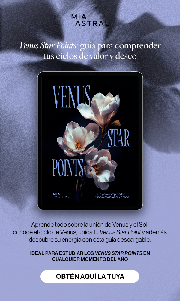 Ebooks de astrología de Mia Astral “Venus Star Points” y “Prácticas para cerrar ciclos”, guías digitales para comprender ciclos de valor, deseo, cierre energético y renovación personal.