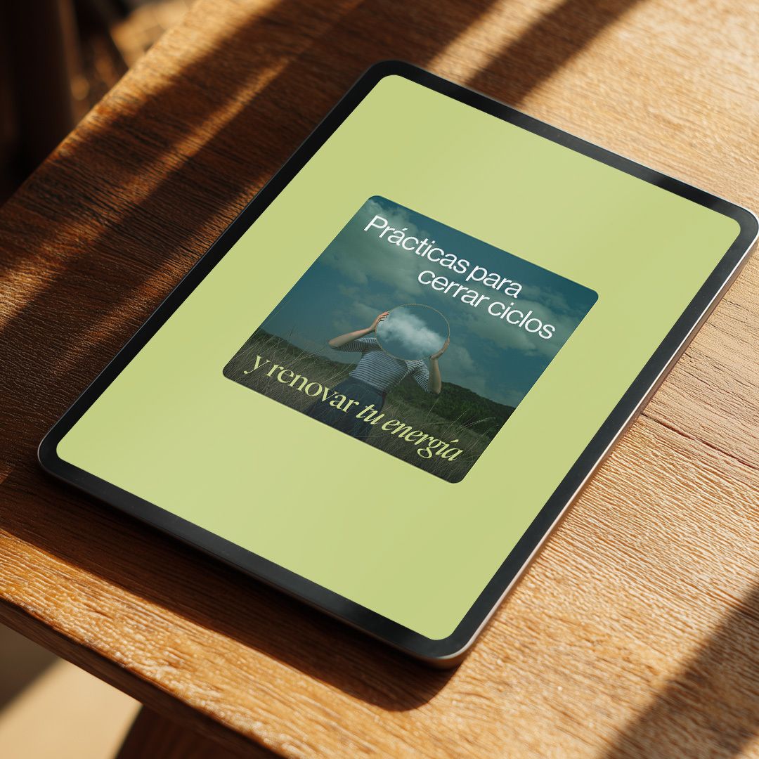 Prácticas para cerrar ciclos y renovar tu energía - Imagen 2