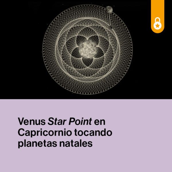 Portada Venus Star Point en Capricornio tocando planetas natales
