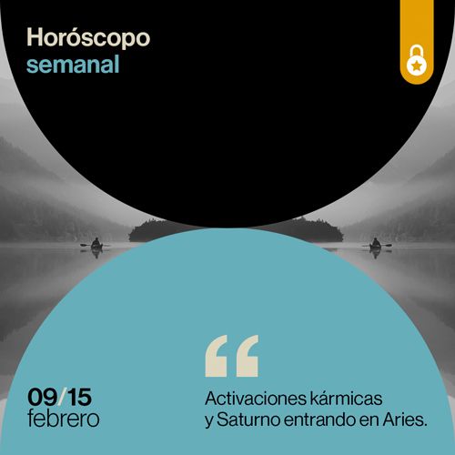 Portada Horóscopo de la semana: activaciones kármicas