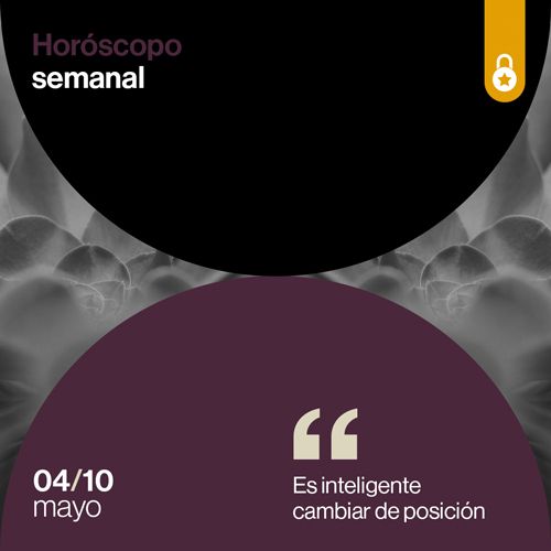Portada Horóscopo de la semana: es inteligente cambiar de posición