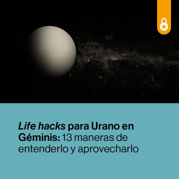 Portada life hacks para Urano en Géminis