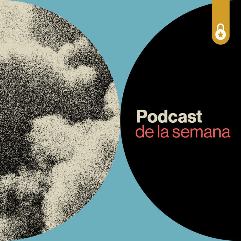 Podcast de la semana