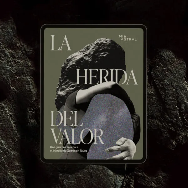 La herida del valor, guía práctica sobre Quirón en Tauro