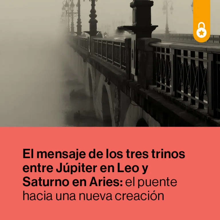 Portada mensaje de los tres trinos entre Júpiter en Leo y Saturno en Aries