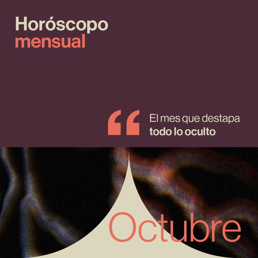 Horóscopo de octubre 2026: el mes que destapa todo lo oculto