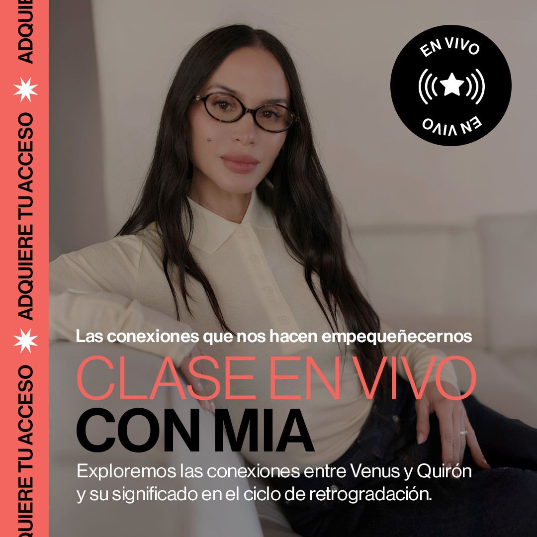 Clase en vivo con Mia: Las conexiones que nos hacen empequeñecernos