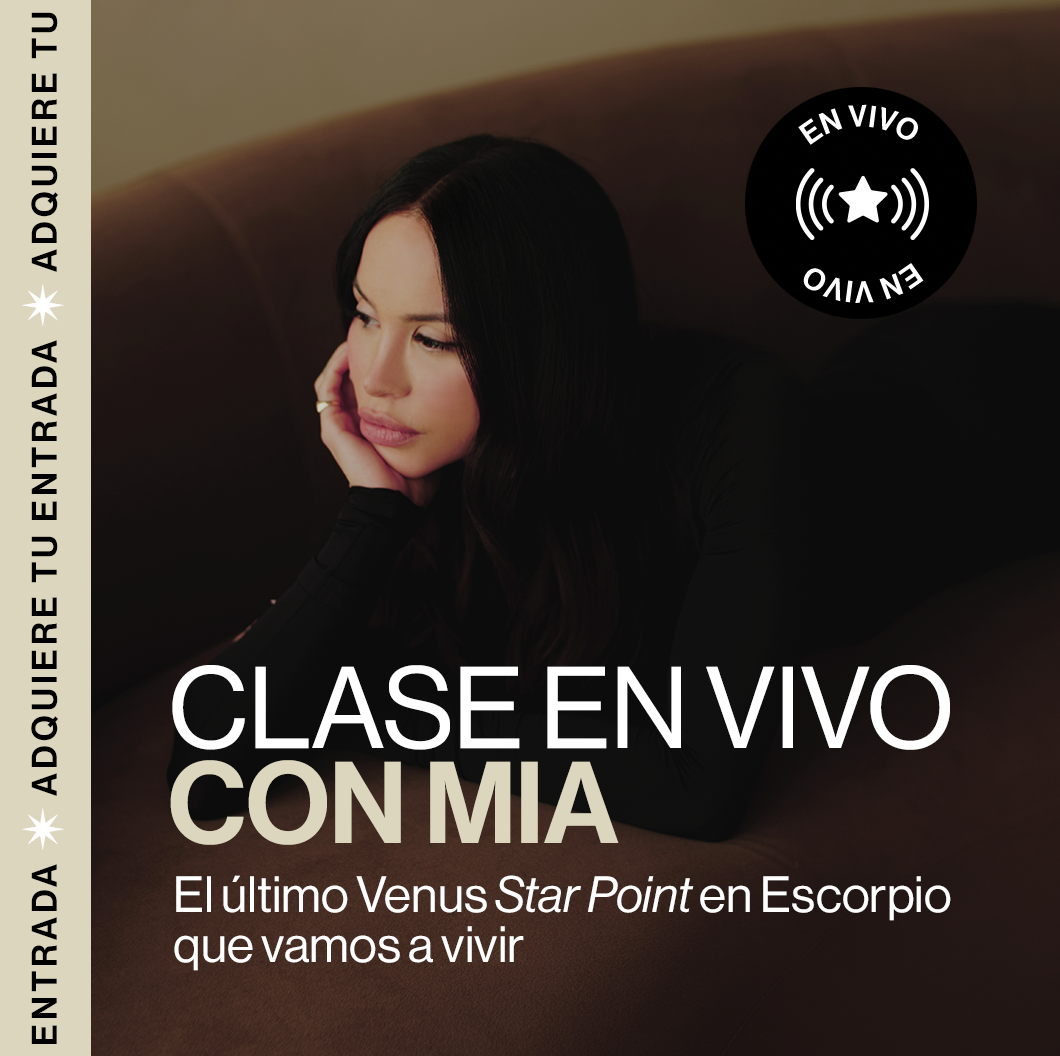 Clase en vivo con Mia: el último Venus Star Point en Escorpio que vamos a vivir